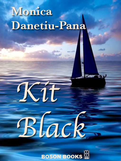 Title details for Kit Black by Monica Danetiu-Pana - Available